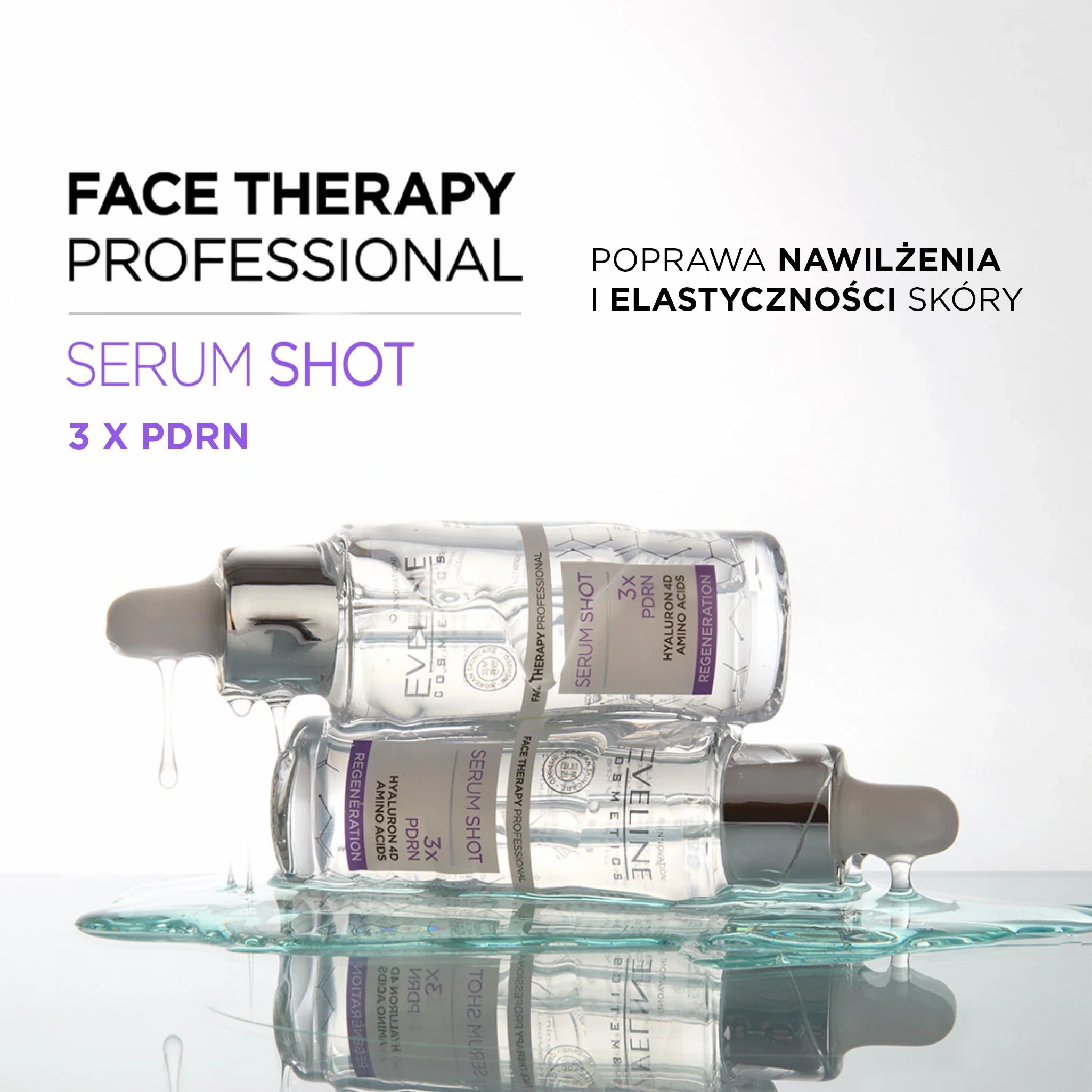 Ujędrniające serum przeciwzmarszczkowe z PDRN Eveline Face Therapy Professional Serum Shot – poprawa nawilżenia i elastyczności po pierwszym użyciu